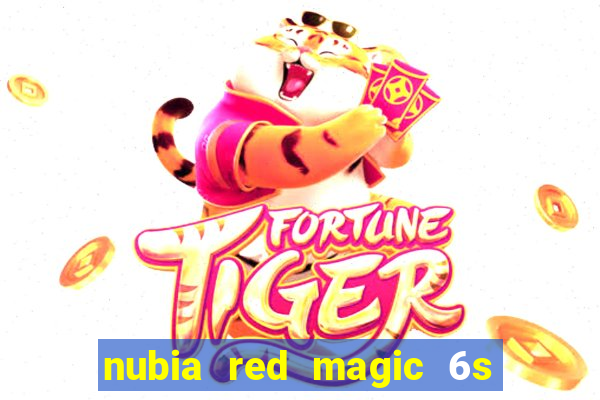 nubia red magic 6s pro antutu