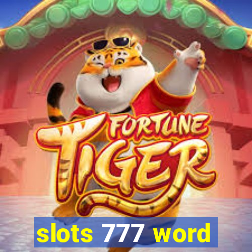 slots 777 word