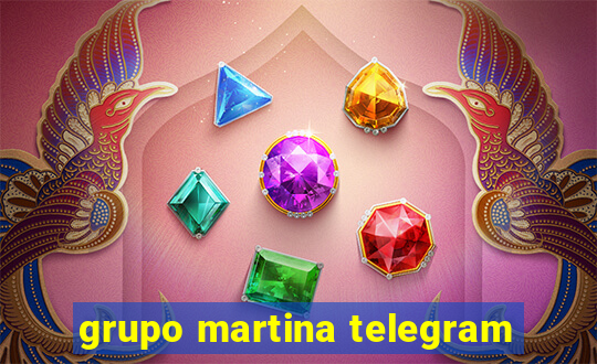 grupo martina telegram