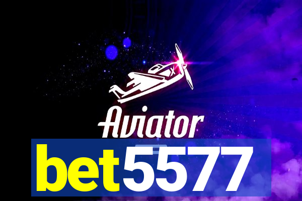 bet5577