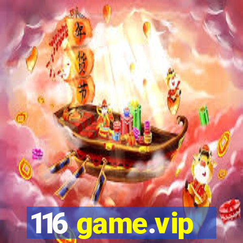 116 game.vip