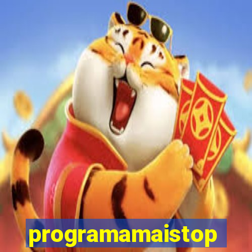 programamaistop