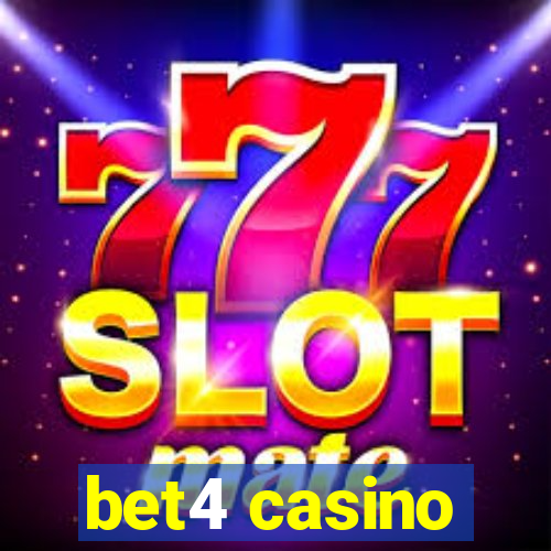 bet4 casino