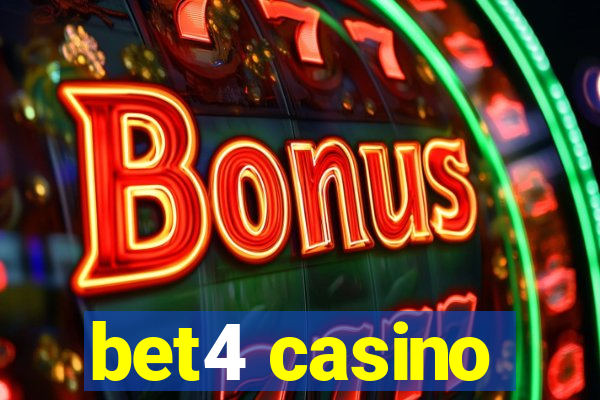 bet4 casino