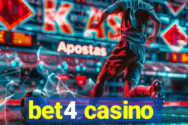 bet4 casino