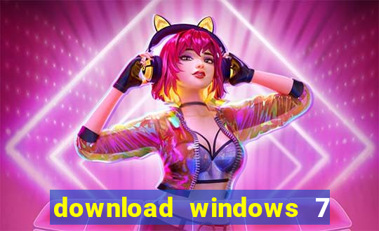 download windows 7 32 bits iso