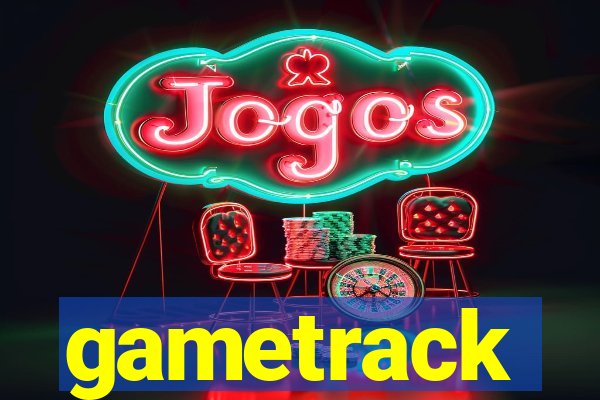 gametrack