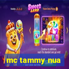 mc tammy nua