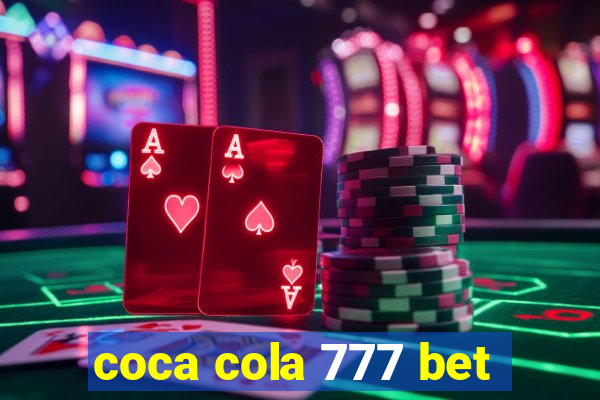 coca cola 777 bet