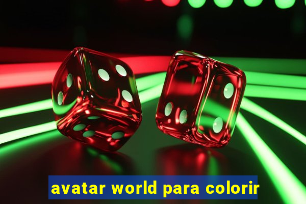 avatar world para colorir