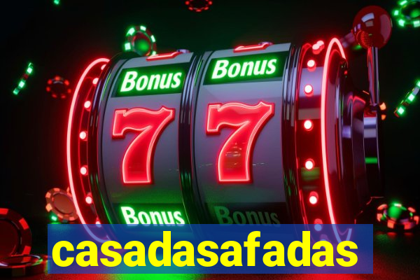 casadasafadas