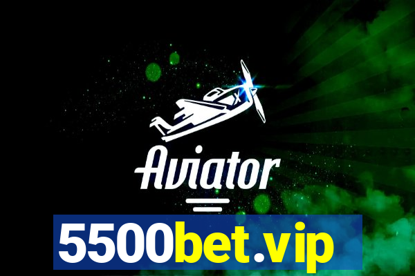 5500bet.vip