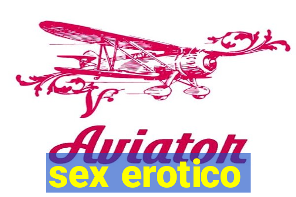 sex erotico