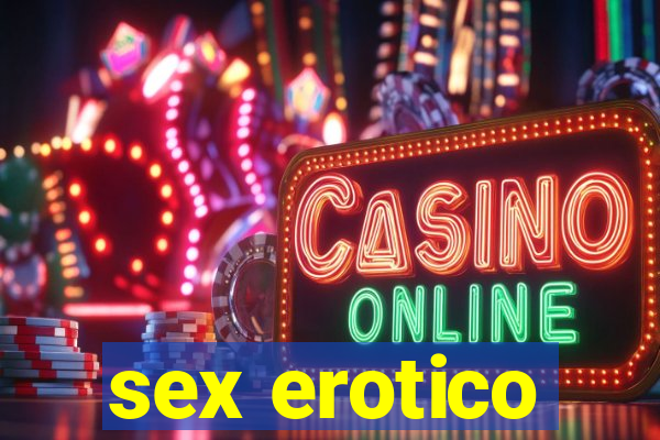 sex erotico