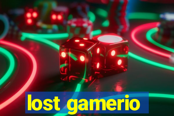 lost gamerio