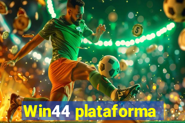 Win44 plataforma