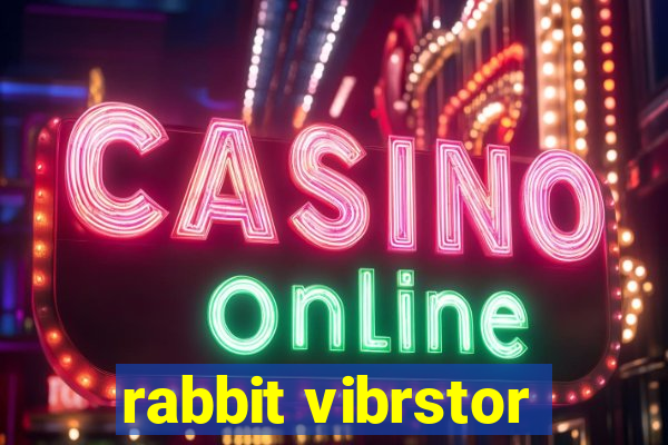 rabbit vibrstor