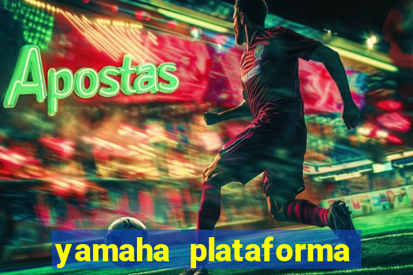 yamaha plataforma de jogos