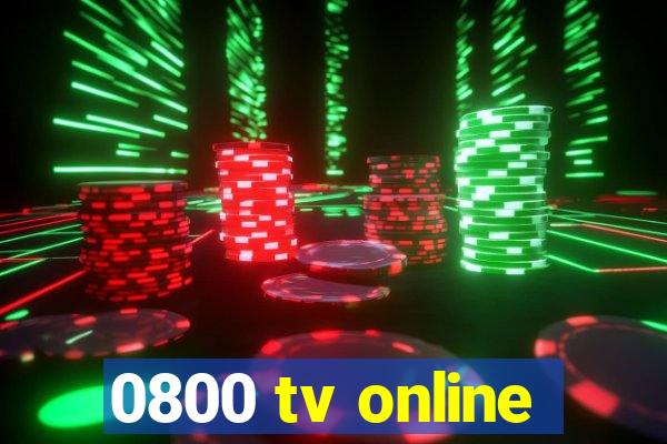 0800 tv online