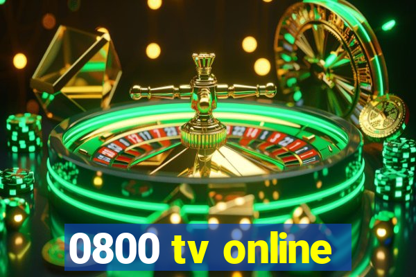 0800 tv online