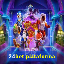 24bet plataforma