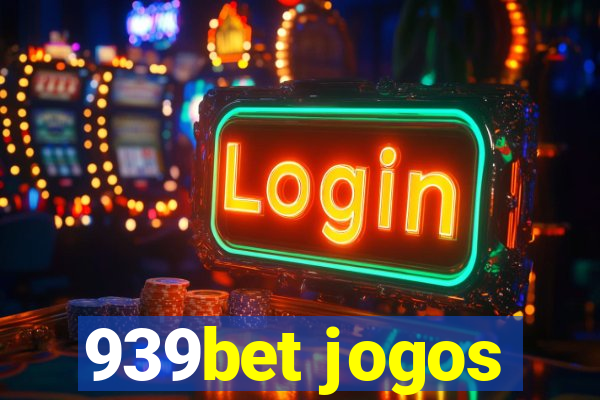 939bet jogos