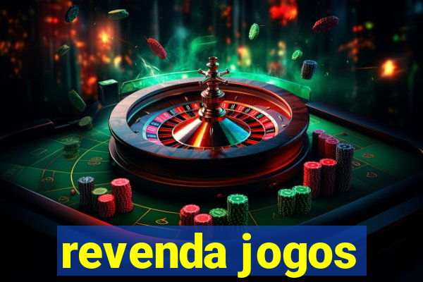 revenda jogos