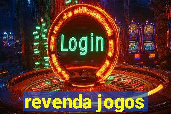 revenda jogos