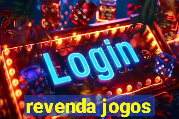 revenda jogos