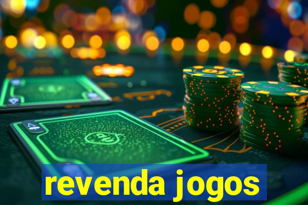 revenda jogos