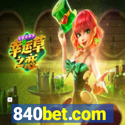 840bet.com