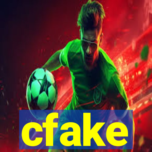 cfake