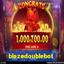 blazedoublebot