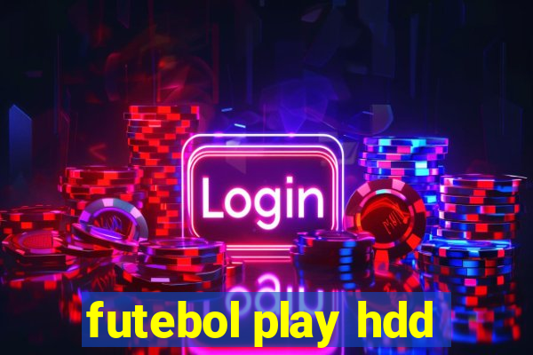 futebol play hdd