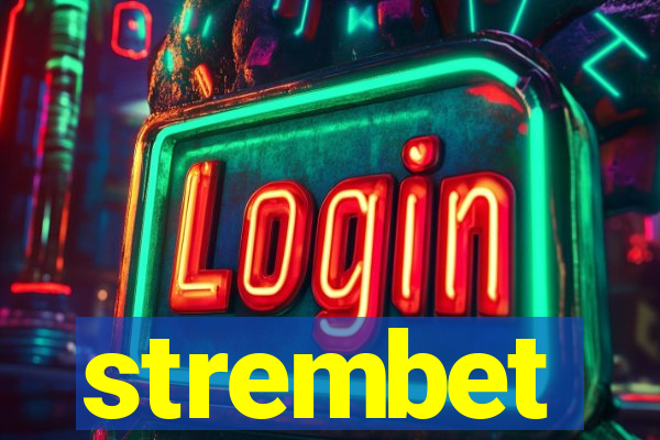 strembet