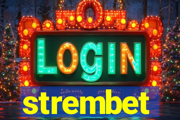 strembet