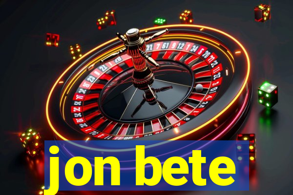 jon bete