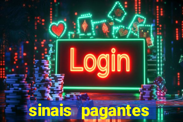 sinais pagantes fortune tiger