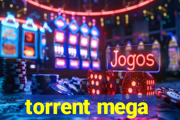 torrent mega