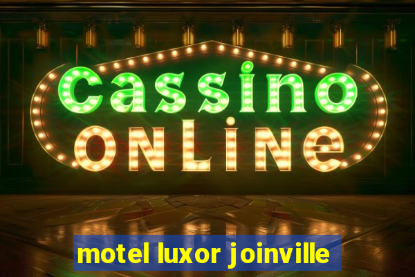 motel luxor joinville