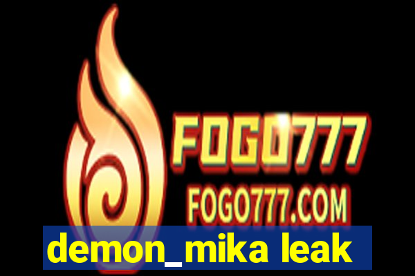 demon_mika leak