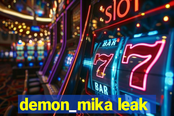 demon_mika leak