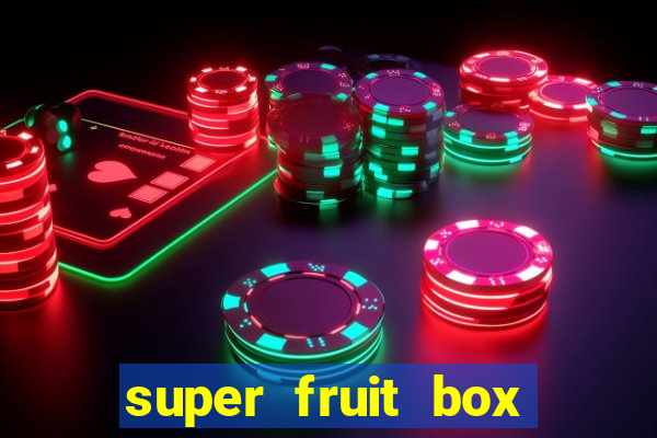 super fruit box blox fruits codes