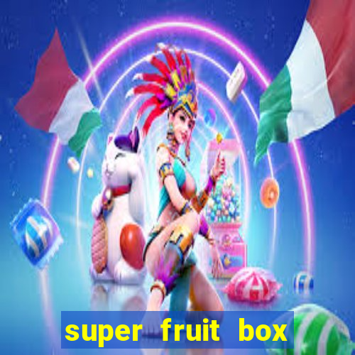 super fruit box blox fruits codes