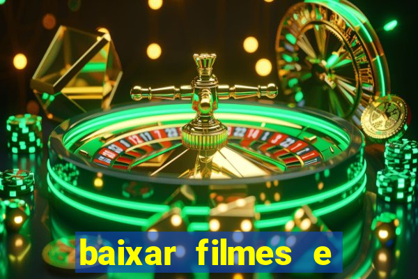 baixar filmes e series em mp4