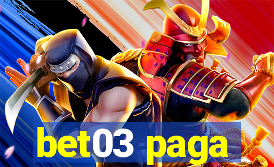 bet03 paga