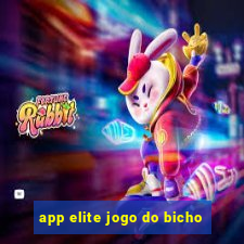 app elite jogo do bicho