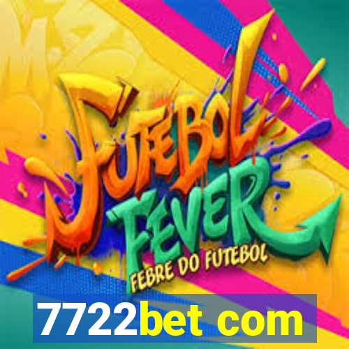 7722bet com