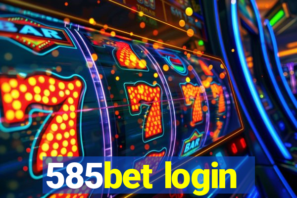 585bet login