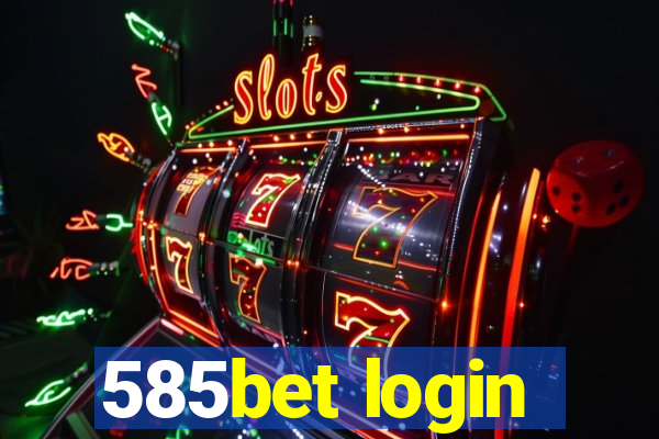 585bet login